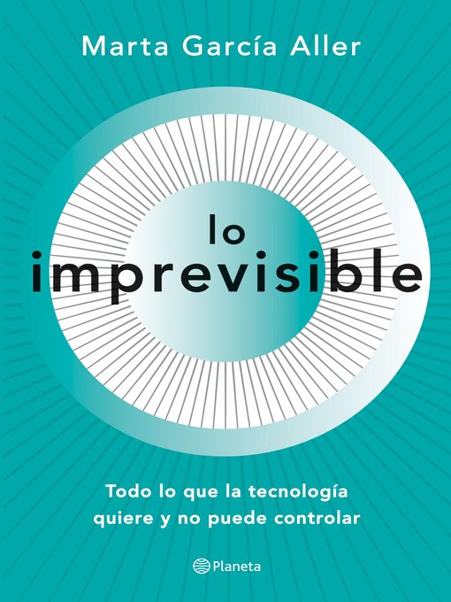 Title details for Lo imprevisible by Marta García Aller - Available